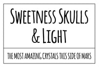 Sweetness Skulls & Light